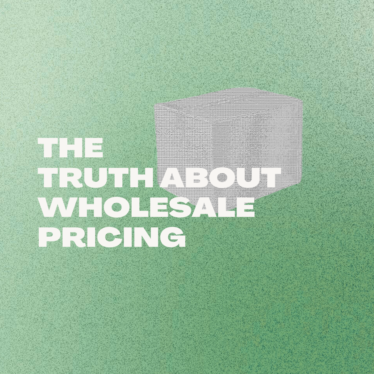 The Truth About Wholesale Pricing: How to Spot a Good Deal (and Avoid the Bad Ones)